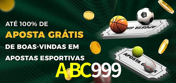 ABC999 Ate 100% de Aposta Gratis